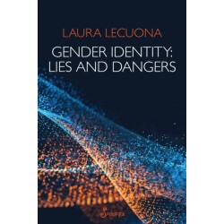 Gender Identity: Lies and Dangers