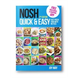 NOSH Quick & Easy: Fast, Fresh Food with No Fuss