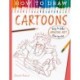 How To Draw Cartoons