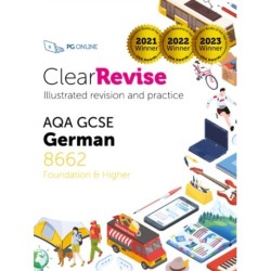 ClearRevise AQA GCSE German 8662: Foundation and Higher