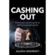 Cashing Out: The business owner’s guide to selling to private equity