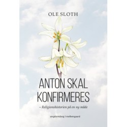 Anton skal konfirmeres