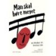 Man skal høre meget: en antologi om musikkritik