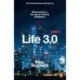 Life 3.0: Being Human in the Age of Artificial Intelligence