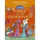 Little Kingdoms: Dance of the Underpants