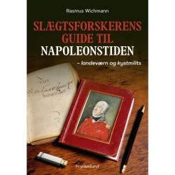 Slægtsforskerens guide til napoleonstiden: – landeværn og kystmilits