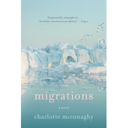 Migrations: A Novel