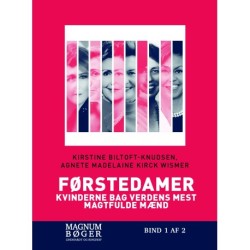 Førstedamer - Magtfulde kvinder i Det Hvide Hus (Storskrift)