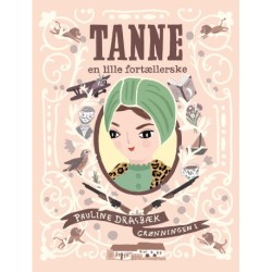 Tanne: En lille fortællerske