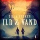 Ild & vand 1