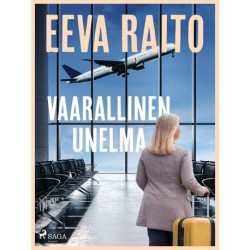 Vaarallinen unelma