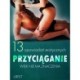 Przyciąganie: Wiek nie ma znaczenia – 13 opowiadań erotycznych