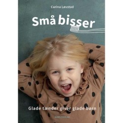 Små bisser: Glade tænder giver glade børn
