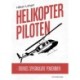 Helikopterpiloten: Sveriges spektakulære pengerøveri