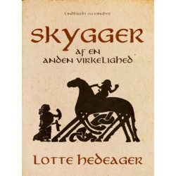 Skygger af en anden virkelighed. Oldnordiske myter