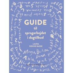 Guide til sprogarbejdet i dagtilbud