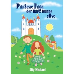 Prinsesse Frida der ikke kunne sove.