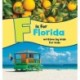 F is for Florida: Written by Kids for Kids