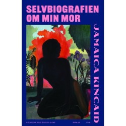 Selvbiografien om min mor