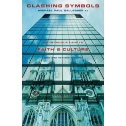 Clashing Symbols: An Introduction to Faith and Culture