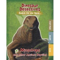 Moschops and Other Ancient Reptiles