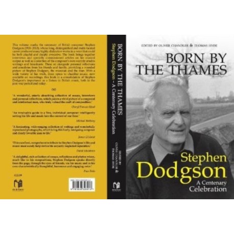 Born by the Thames: Stephen Dodgson - A Centenary Celebration