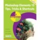 Photoshop Elements 15 Tips Tricks & Shortcuts in Easy Steps
