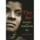 'They Say': Ida B. Wells and the Reconstruction of Race
