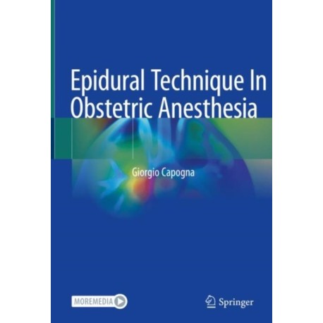 Epidural Technique In Obstetric Anesthesia
