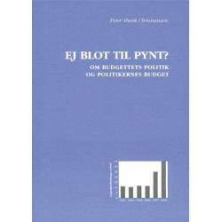 Ej blot til pynt?: om budgettets politik og polit