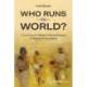 Who Runs the World?: Unlocking the Talent and Inventiveness of Women Everywhere