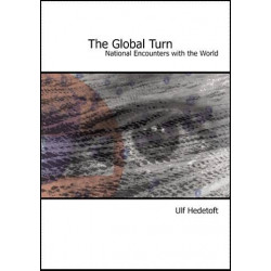 The Global Turn: national encounters with the world