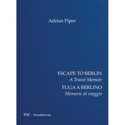 Escape to Berlin: A Travel Memoir