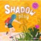 Shadow Play: Guess What It Is