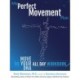 My Perfect Movement Plan: The Move Your DNA All Day Workbook