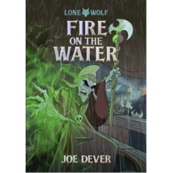 Fire on the Water (Junior Edition): Lone Wolf -2