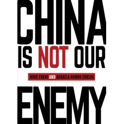 China Is Not Our Enemy