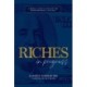 Riches in Progress: A Rebel's Guide to Wealth and Entrepreneurial Success