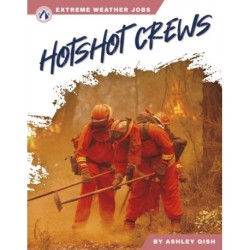 Hotshot Crews