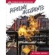 Pipeline Accidents