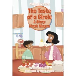 The Taste of a Circle: A Story About Shapes