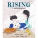 Rising: A Shabbat Baking Story: From the winners of the Canadian Jewish Literary Award
