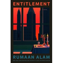 Entitlement: The exhilarating new novel from the author of Leave the World Behind