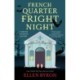 French Quarter Fright Night