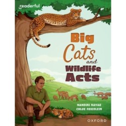 Readerful Independent Library: Oxford Reading Level 16: Big Cats and Wildlife Acts