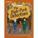 Readerful Books for Sharing: Year 6/Primary 7: The Hyde Park Detectives