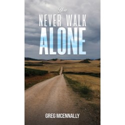 You Never Walk Alone