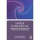 Inner Strengths: Contemporary Psychotherapy and Hypnosis for Ego-Strengthening