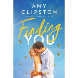 Finding You: A Heartwarming Romance of Second Chances and Hope