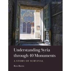 Understanding Syria through 40 Monuments: A Story of Survival